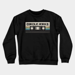 Circle Jerks Mix Tape Crewneck Sweatshirt